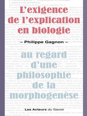 cover image of L'exigence de l'explication en biologie
